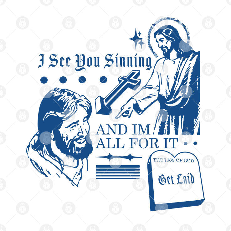 I See You Shining And I’m All For It The Law Of God Shirt