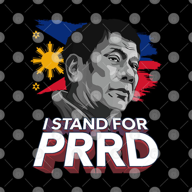 I Stand For PRRD Rodrigo Duterte Shirt