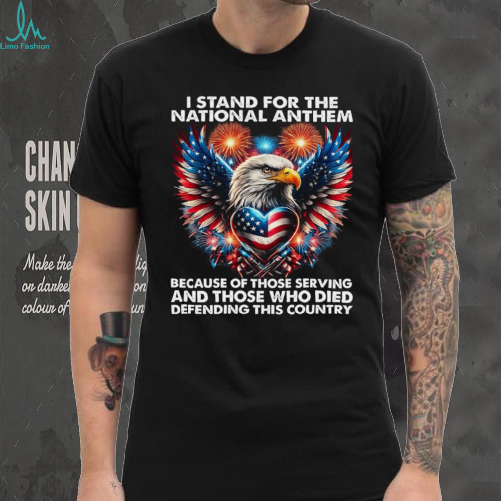 I Stand For The National Anthem Patriotic American Eagle Fireworks T Shirt