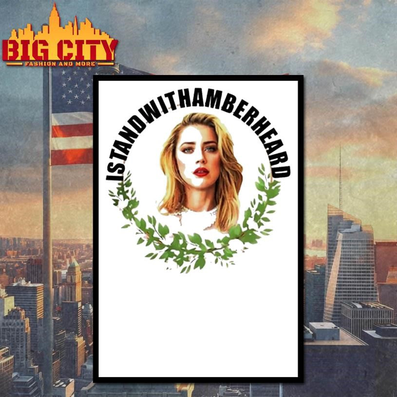 I Stand With Amber Heard Shirt