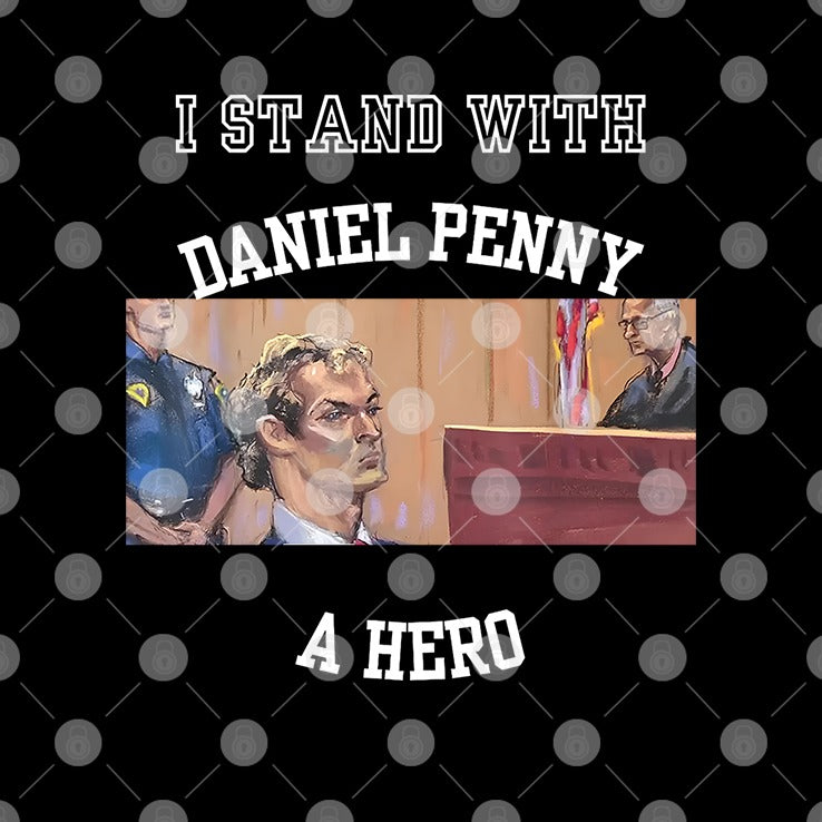 I Stand With Daniel Penny A Hero T Shirt
