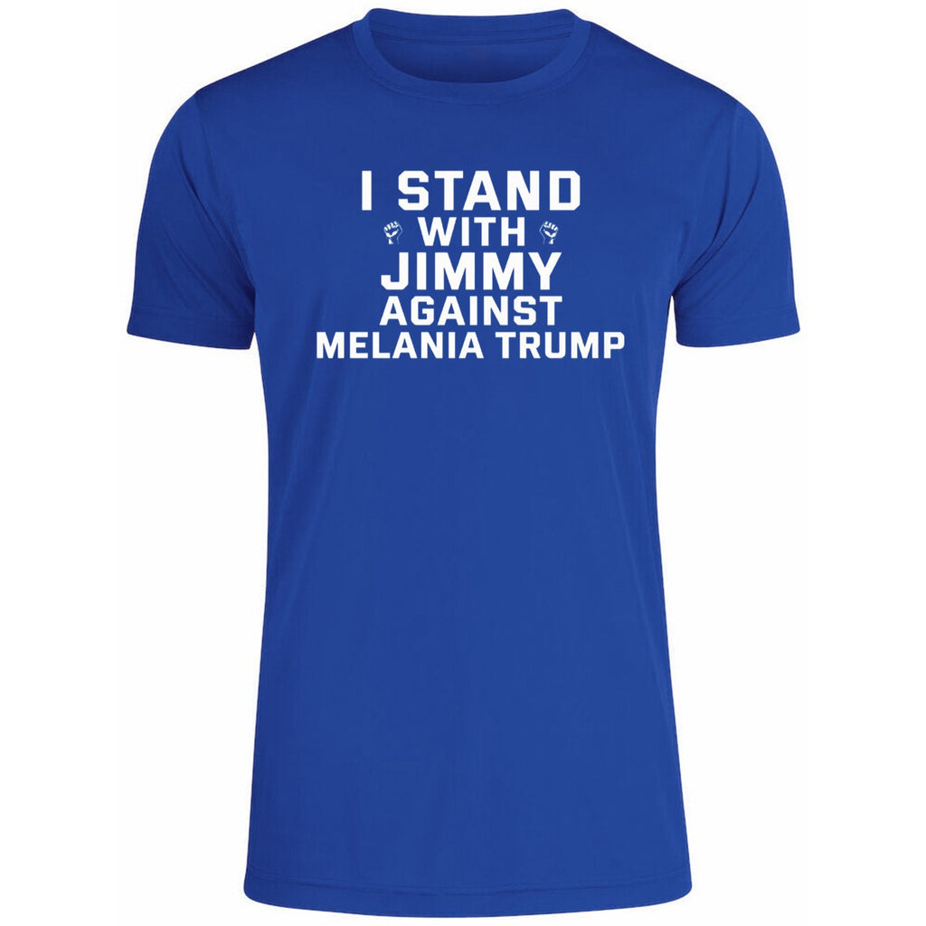 I Stand With Jimmy Against Melania Trump Shirt