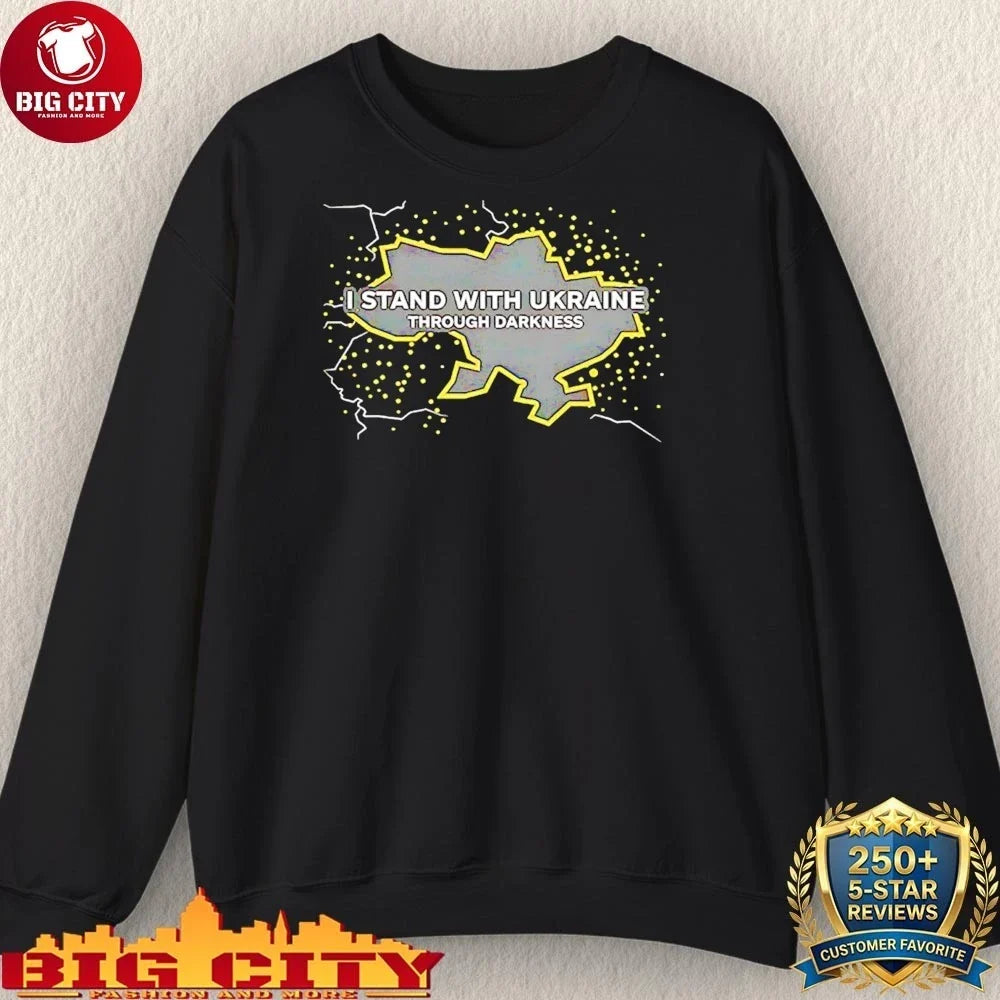 I Stand With Ukraine Through Darkness 2026 Shirt