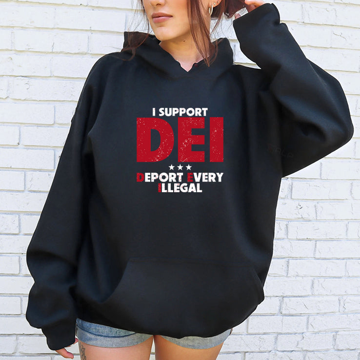 I Support DEI Deport Every Illegal Shirt