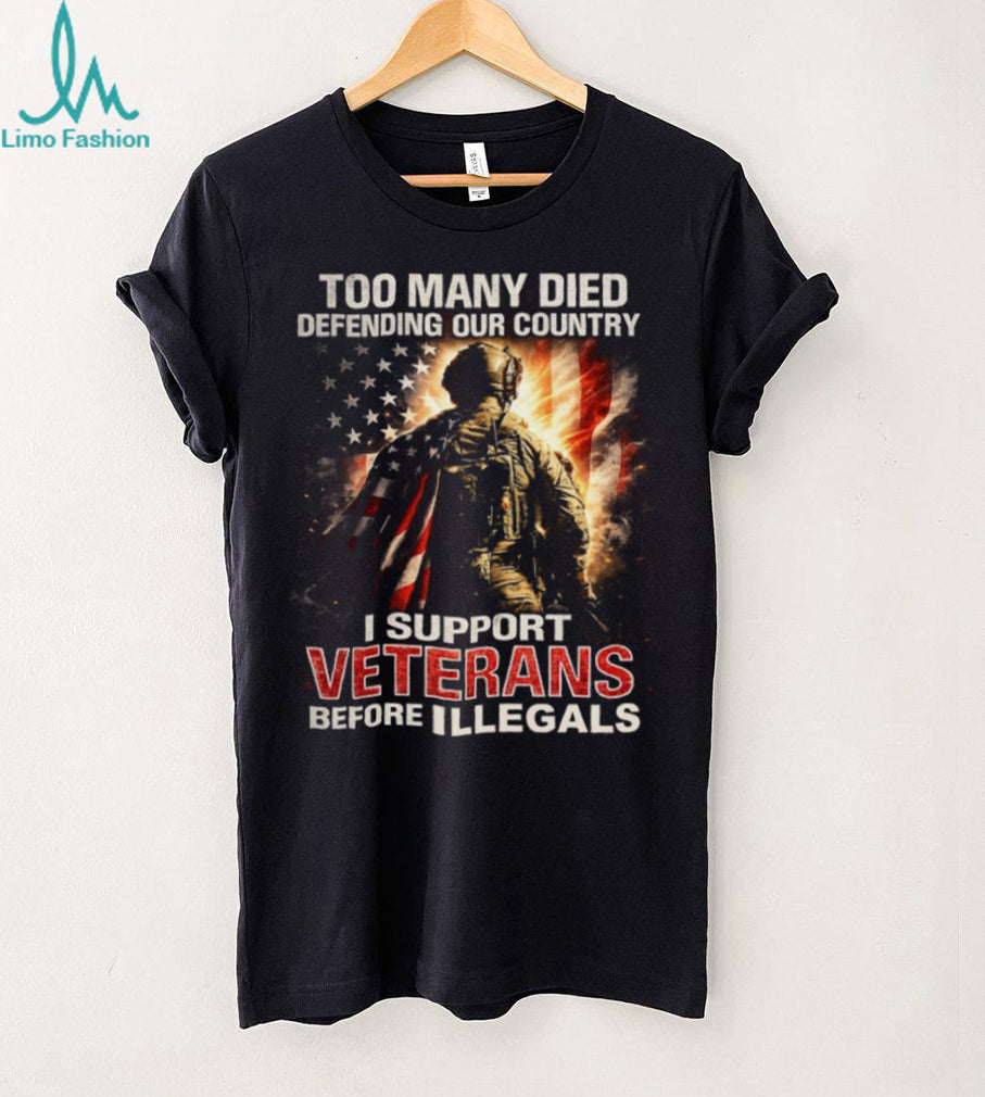 I Support Veterans Before Illegals American Flag Soldier T Shirt