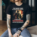 I Support Veterans Before Illegals Patriotic American Flag Soldier T Shirt