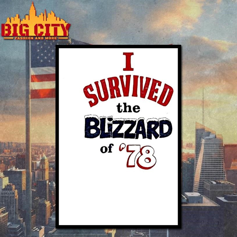 I Survived The Blizzard Of 1978 Shirt