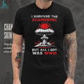 I Survived The Scamdemics But All I Got Was WWIII Sarcastic T Shirt