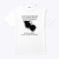I Used To Fear The Black Mold In My Apartment Bathroom Shirt