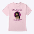 I Will Not Yield To Disrespectful Men Rep Alexandria Ocasio-Cortez Shirt