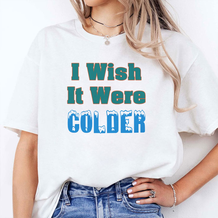 Mike McDaniel I Wish It Were Colder Shirt