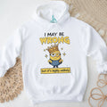 I may be wrong but it’s highly unlikely Minion shirt