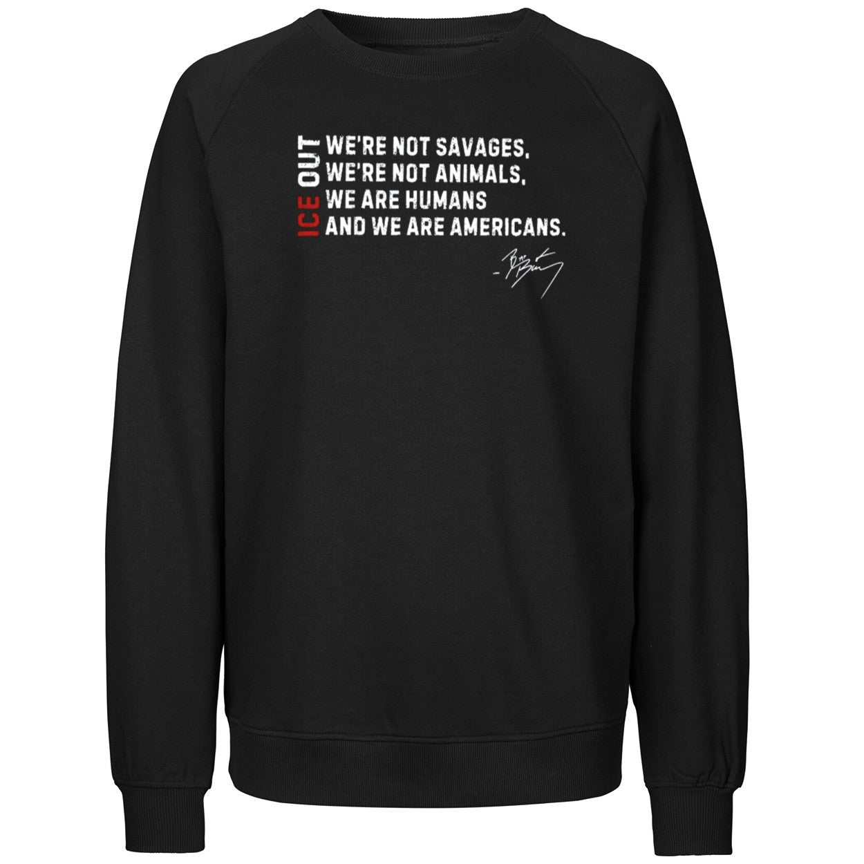 ICE Out We’re Not Savage We’re Not Animals Bad Bunny Shirt