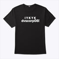 IYKYK Dvscorp08 Dominion’s Administrative Password Shirt