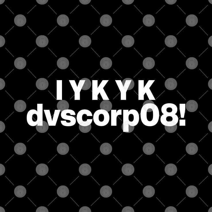 IYKYK Dvscorp08 Dominion’s Administrative Password Shirt