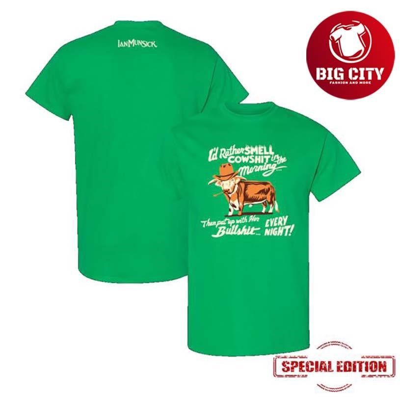 Ian Munsick Cow Shit Two Sided Shirt