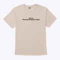 Idk Bc This PHP Thing Just Works Shirt