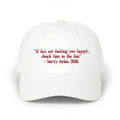 If He’s Not Making You Happy Chuck Him In The Bin Hat