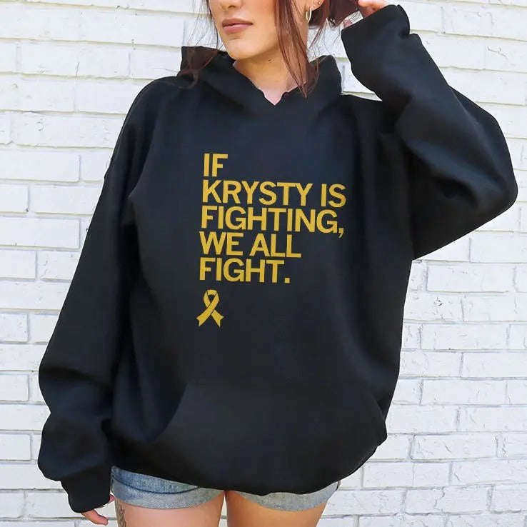 If Krysty Is Fighting We All Fight T Shirt