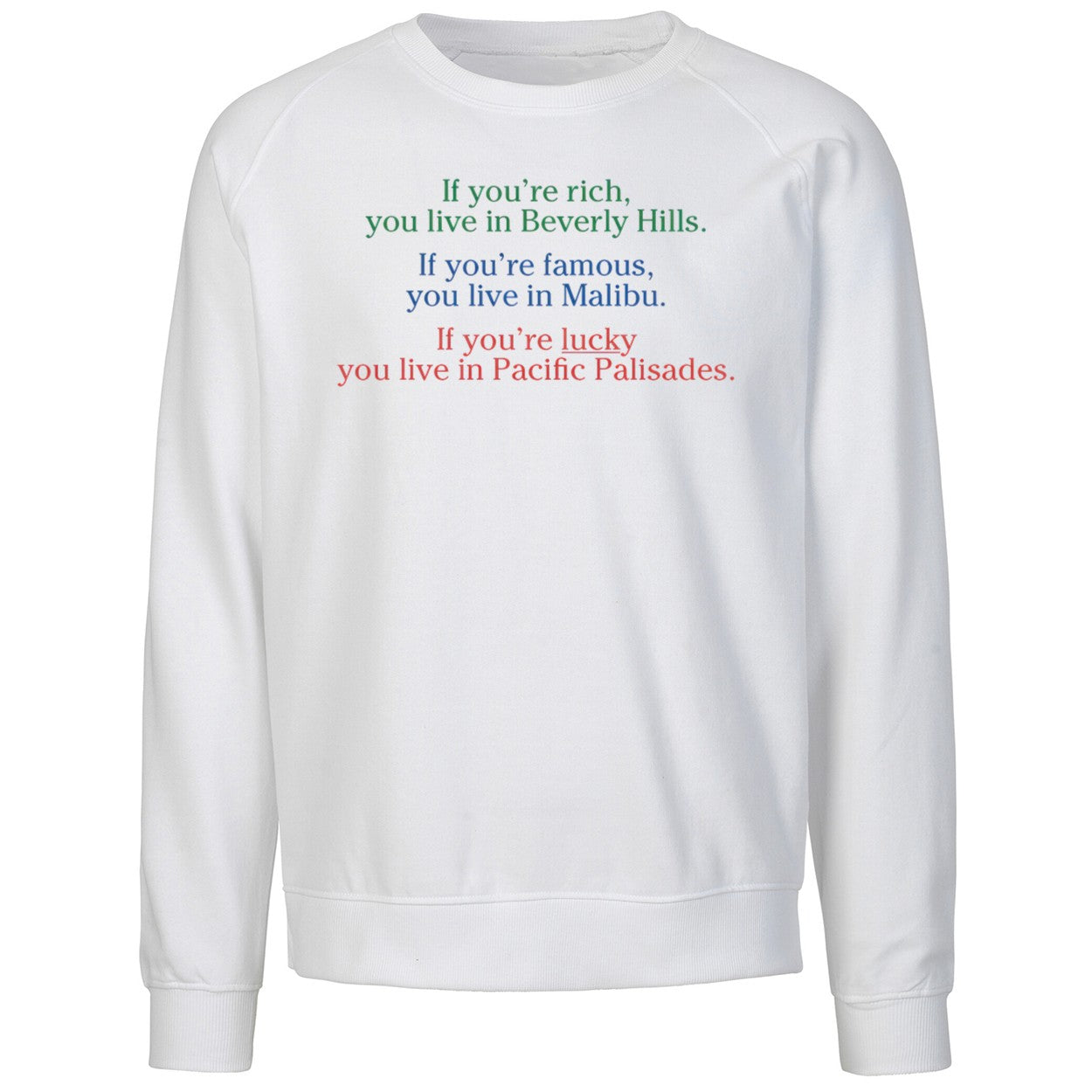 If You’re Rich You Live In Beverly Hills Shirt
