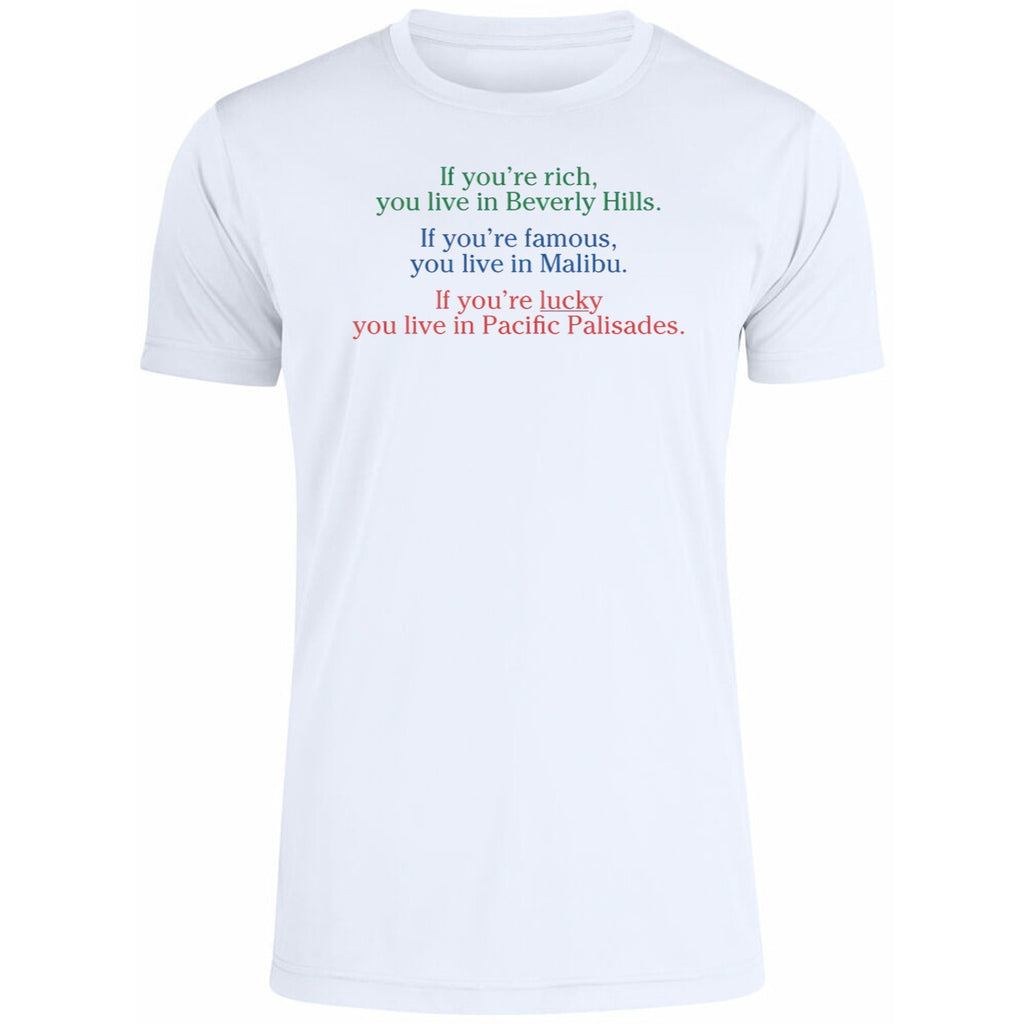If You’re Rich You Live In Beverly Hills Shirt