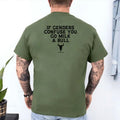 If Genders Confuse You Go Milk A Bull Shirt