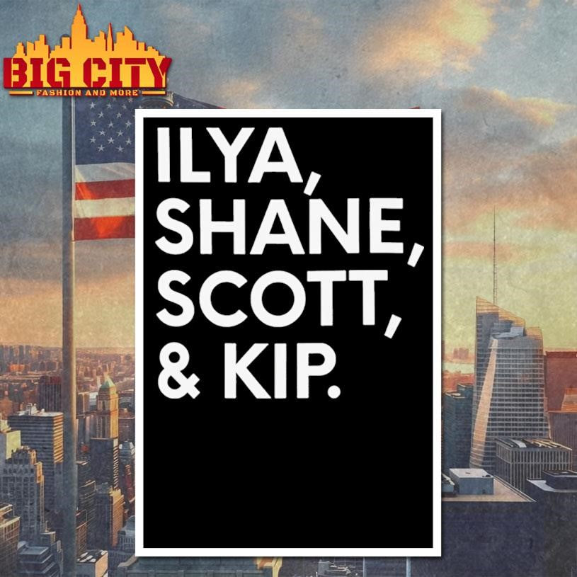 Ilya Shane Scott And Kip Shirt