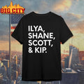 Ilya Shane Scott And Kip Shirt