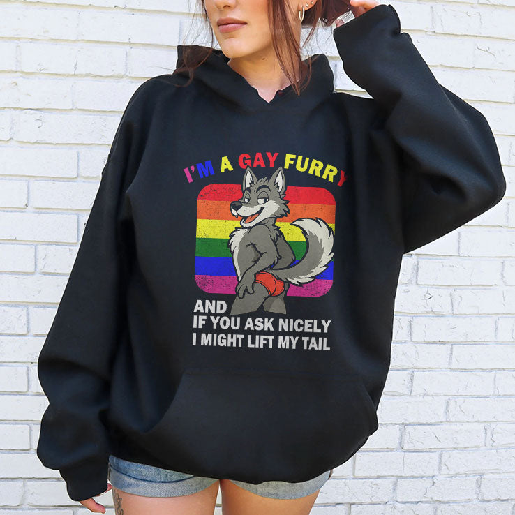 I’m A Gay Furry And If You Ask Nicely I Might Lift My Tail T Shirt