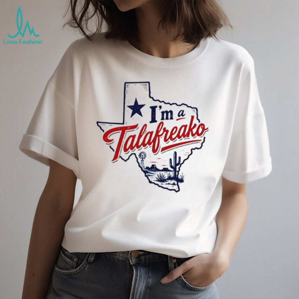 I’m A Talafreako James Talarico state shirt