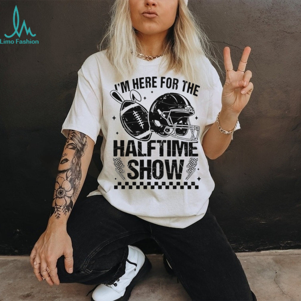 I’m Here For The Halftime Show Football Helmet Bunny Ears T shirt