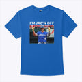 I’m Jac’n Off Baseball Kansas City T Shirt