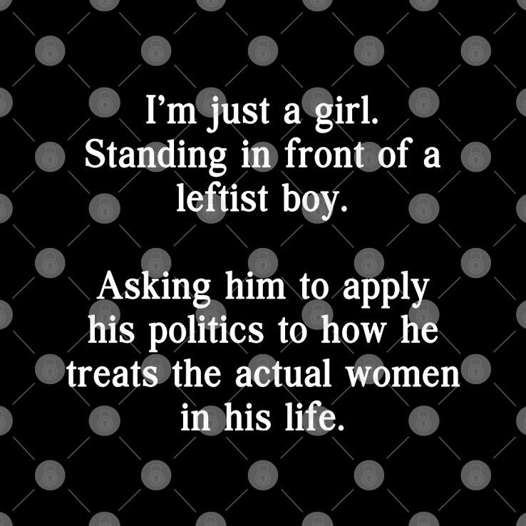 I’m Just A Girl Standing In Front Of A Leftist Boy T Shirt