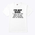 I’m Not Rude I Just Say What Everyone Else Is Thinking Shirt