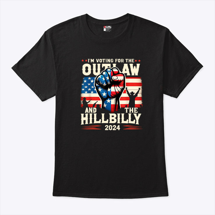 I’m Voting For The Outlaw And The Hillbilly 2024 Shirt