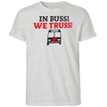 In Bussi We Trussi Carolina Hurricanes Shirt
