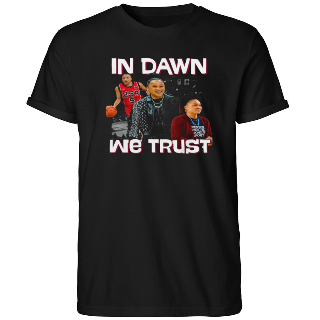 In Dawn Staley We Trust 2026 Shirt