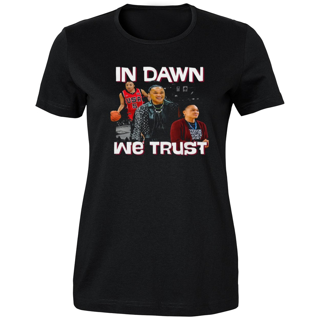 In Dawn Staley We Trust 2026 Shirt