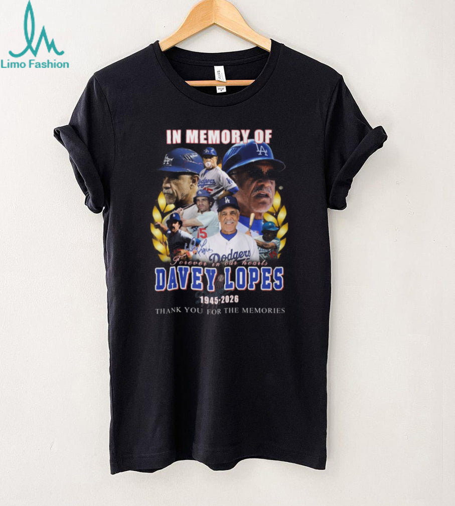 In Memory Of Davey Lopes 1945 2026 Dodgers Legend Tribute T Shirt