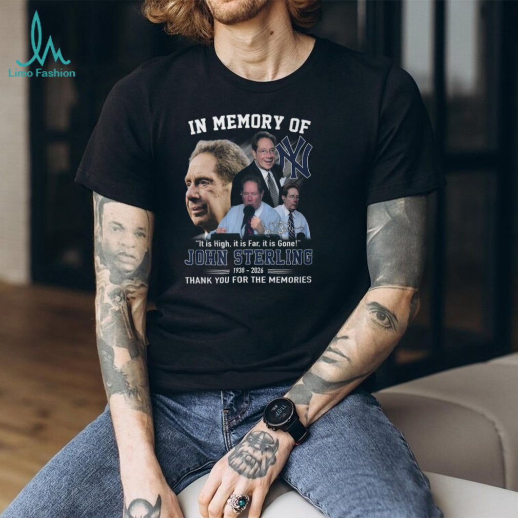 In Memory Of John Sterling 1938 2026 New York Yankees Legendary Voice T Shirt