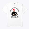 In The Case Of Baby Jesus Joseph You Are Not The Father T Shirt