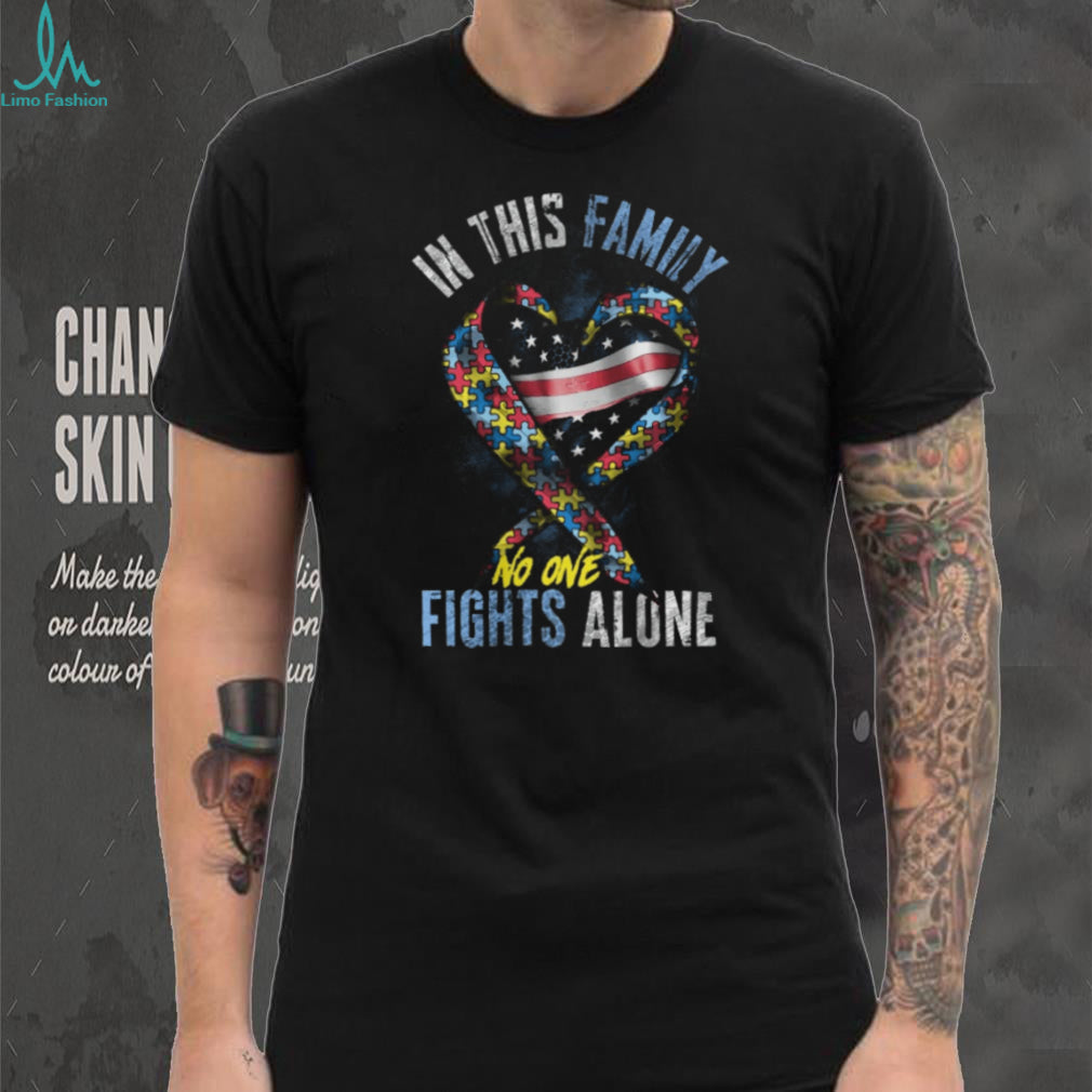 In This Family No One Fights Alone Autism Awareness American Flag Heart T Shirt