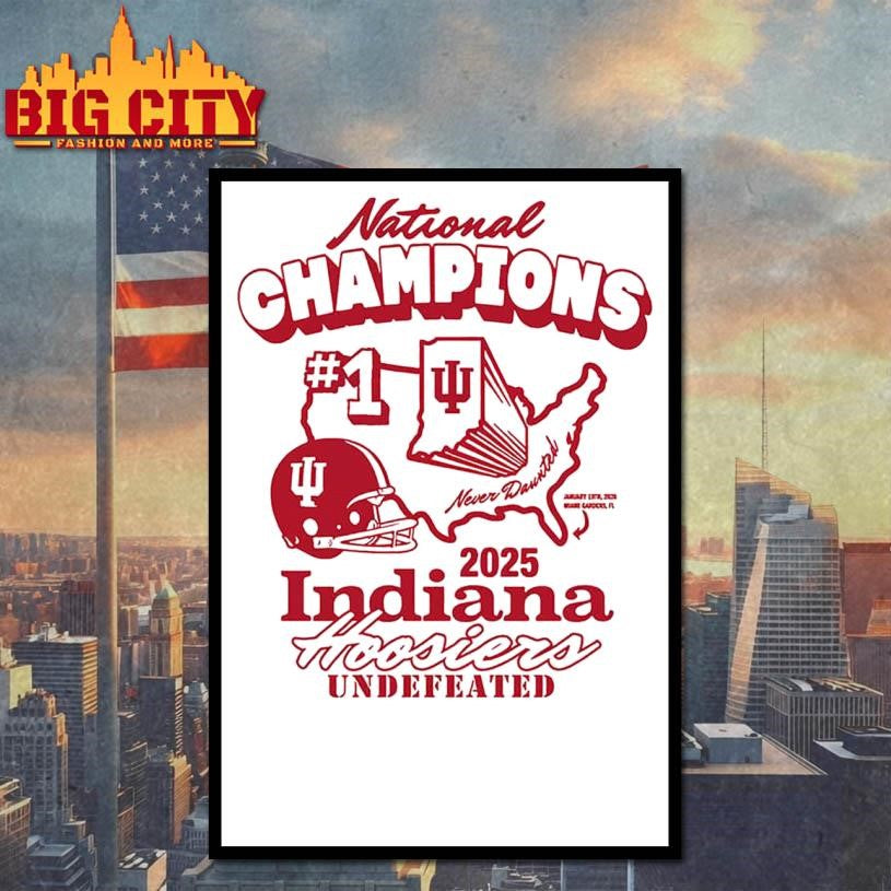 Indiana 2025 National Champions Undefeated Shirt