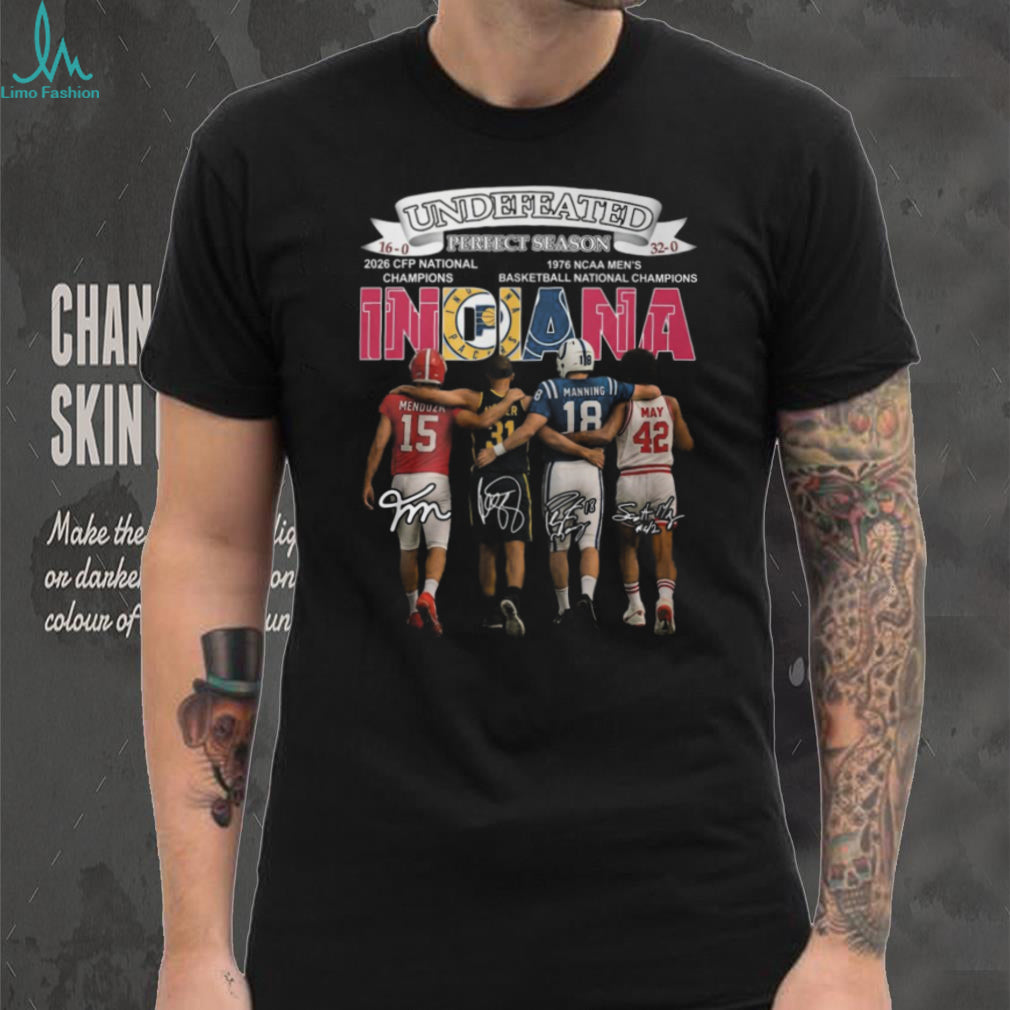 Indiana Legends Undefeated Perfect Season 1976 Basketball & 2026 CFP Champions T Shirt