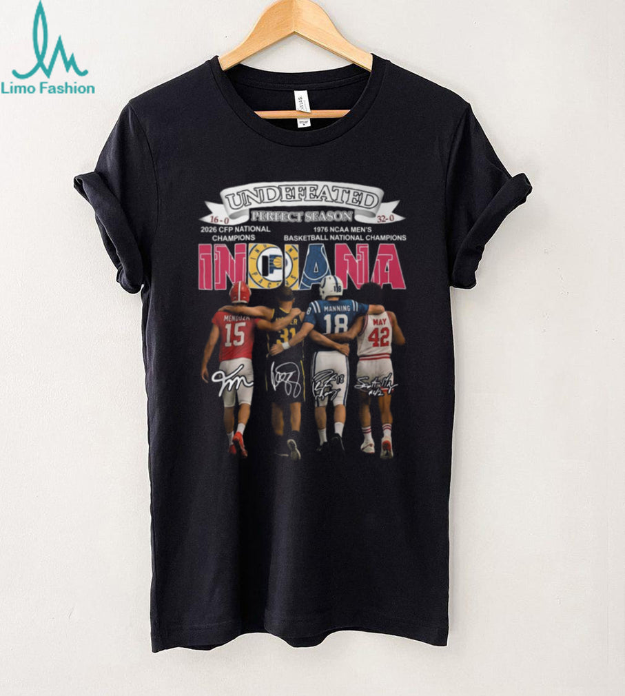 Indiana Legends Undefeated Perfect Season 1976 Basketball & 2026 CFP Champions T Shirt