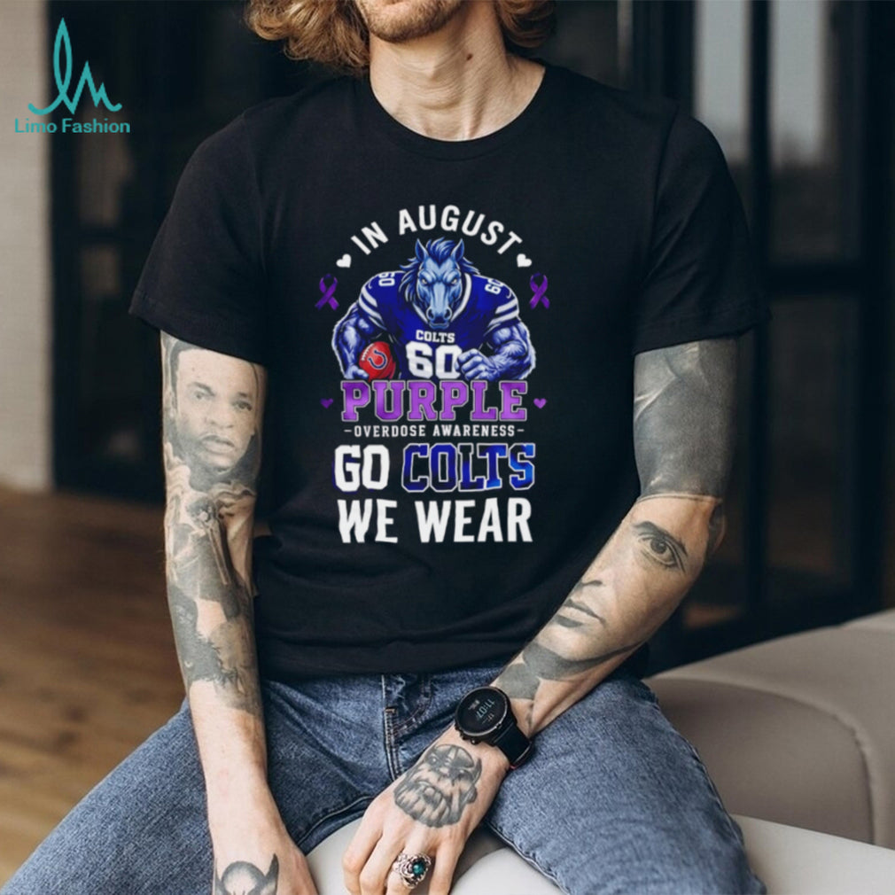 Indianapolis Colts In August We Wear Purple Overdose Awareness shirt
