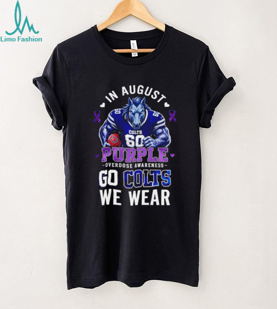 Indianapolis Colts In August We Wear Purple Overdose Awareness shirt