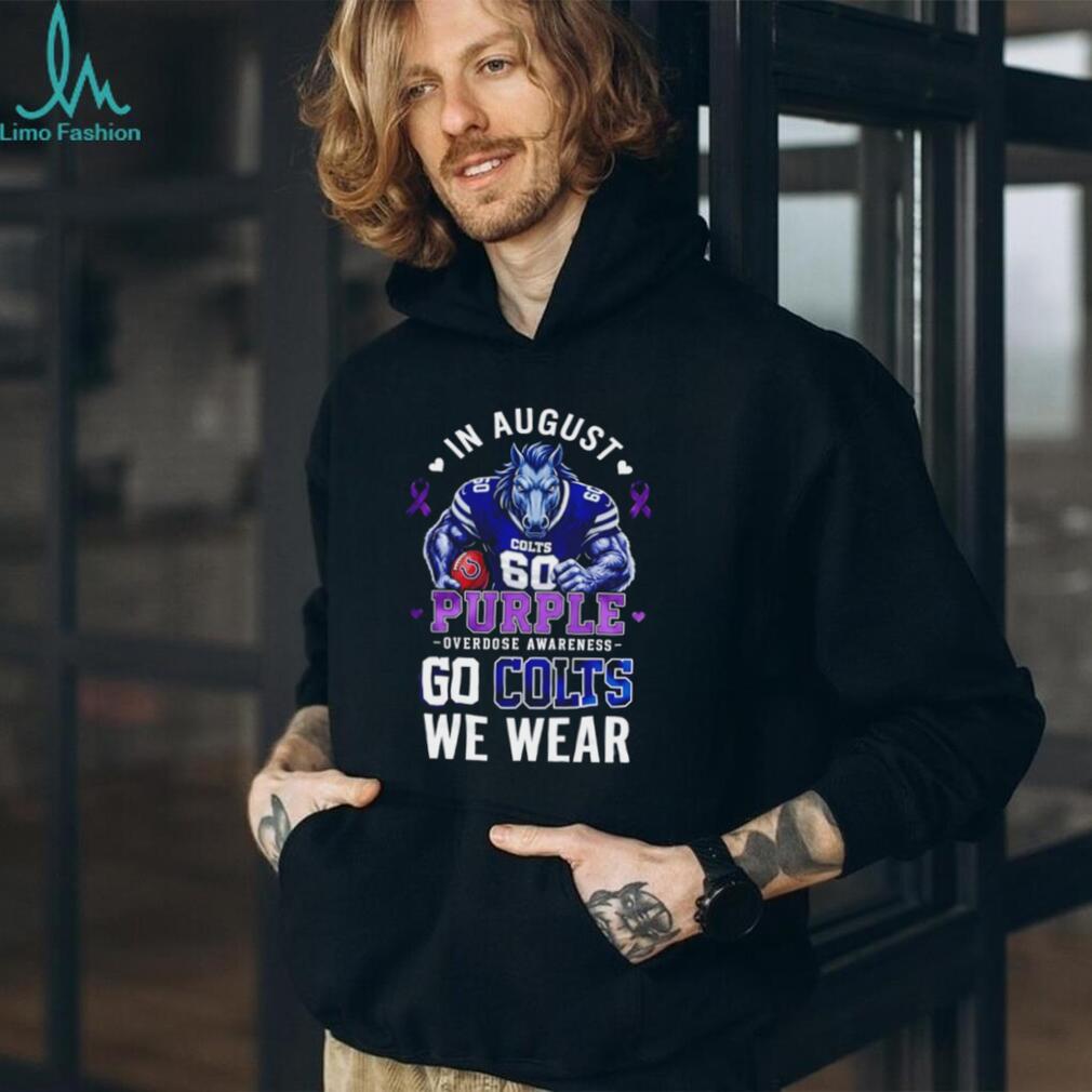 Indianapolis Colts In August We Wear Purple Overdose Awareness shirt