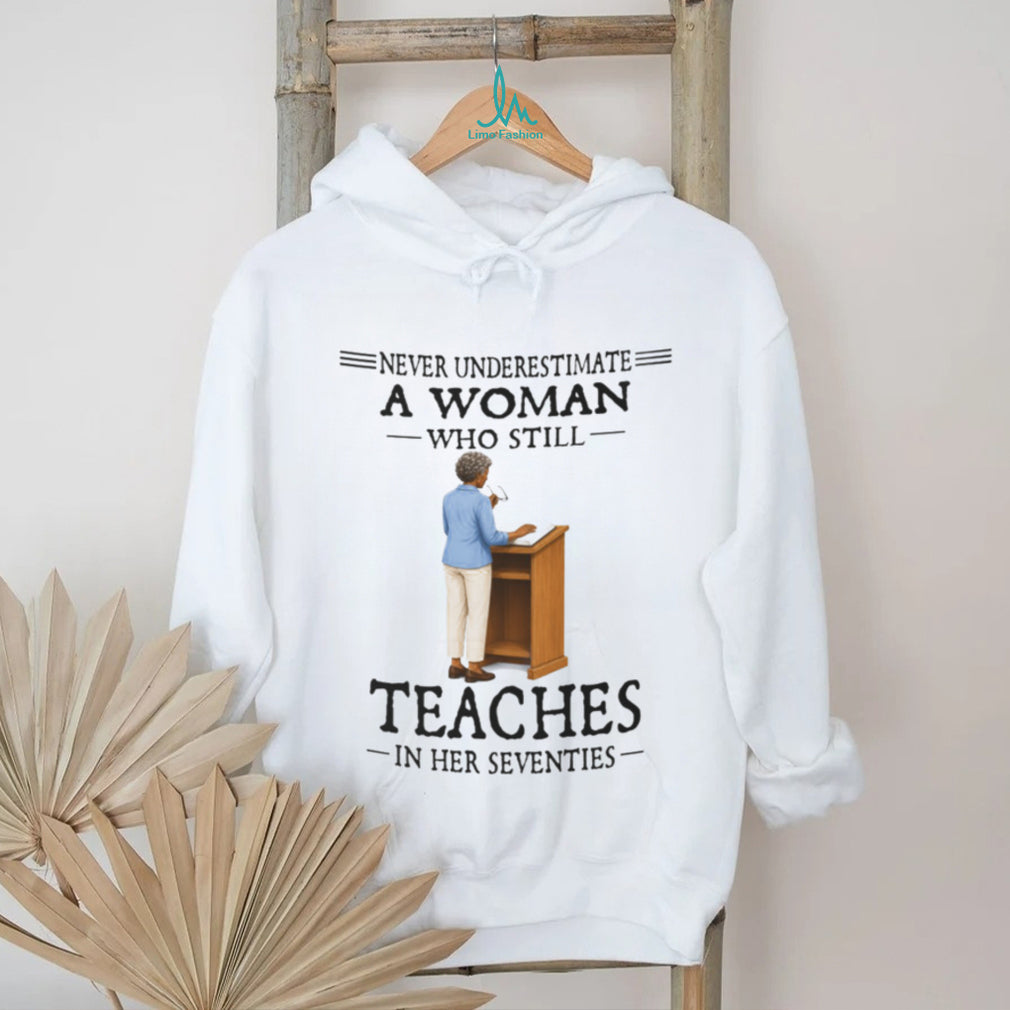 Inspiring Woman Teacher Education 70th Birthday Shirt