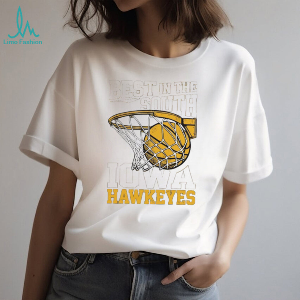 Iowa Hawkeyes Best In The South Basketball Hoop T Shirt
